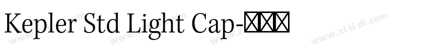 Kepler Std Light Cap字体转换